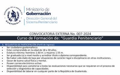 CONVOCATORIA EXTERNA No. 007-2024Curso de Formación de: “Guardia Penitenciario”